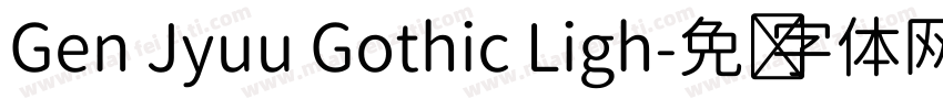 Gen Jyuu Gothic Ligh字体转换